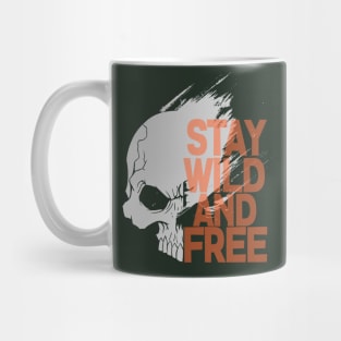 Stay Wild And Free Mug